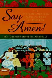 Cover of: Say amen!: the African American family's book of prayers