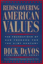 Cover of: Rediscovering American values: the foundations of our freedom for the 21st century