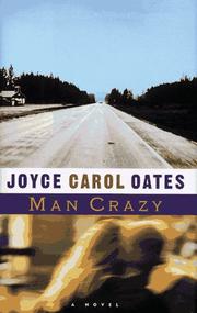Man crazy by Joyce Carol Oates