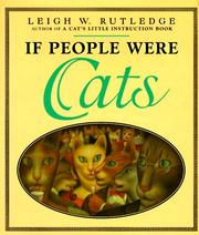 Cover of: If people were cats by Leigh W. Rutledge