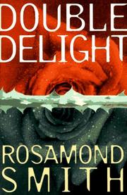 Cover of: Double delight by Rosamond Smith