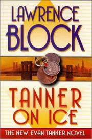 Cover of: Tanner on ice by Lawrence Block, Lawrence Block