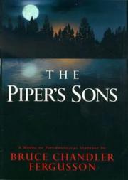 Cover of: The piper's sons by Bruce Fergusson