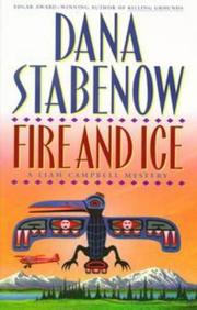 Cover of: Fire and ice by Dana Stabenow
