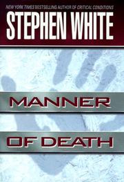 Cover of: Manner of death by Stephen White