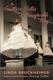 Cover of: The southern belles of Honeysuckle Way