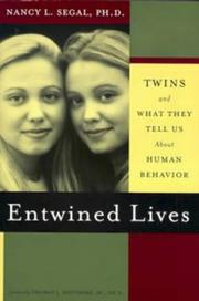 Cover of: Entwined lives by Nancy L. Segal, Nancy L. Segal