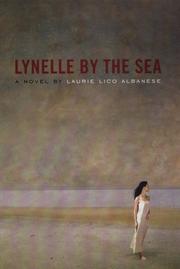 Cover of: Lynelle By the Sea by Laurie Albanese, Laurie Lico Albanese