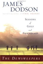 Cover of: The Dewsweepers: Seasons of Golf and Friendship