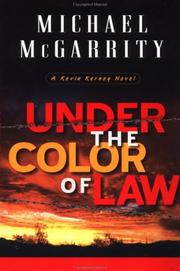 Cover of: Under the color of law by Michael McGarrity