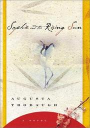 Cover of: Sophie and the rising sun | Augusta Trobaugh