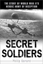 Cover of: Secret Soldiers: The Story of World War II's Heroic Army of Deception