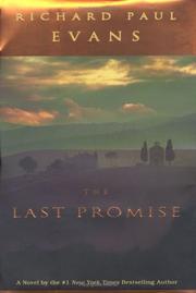 Cover of: The last promise by Richard Paul Evans