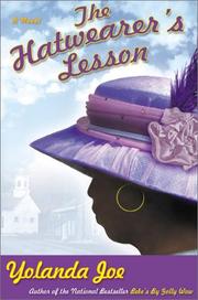 Cover of: The hatwearer's lesson by Yolanda Joe