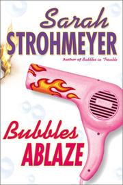 Cover of: Bubbles ablaze by Sarah Strohmeyer