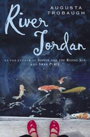 Cover of: River Jordan by Augusta Trobaugh, Augusta Trobaugh