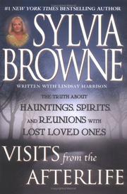Cover of: Visits from the Afterlife by Sylvia Browne, Lindsey Harrison