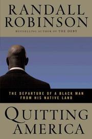 Quitting America by Randall Robinson