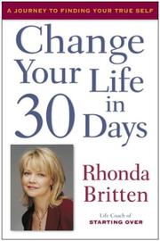 Change Your Life in 30 Days