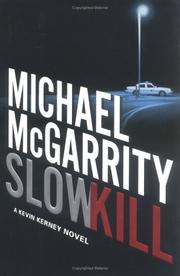 Cover of: Slow kill: a Kevin Kerney novel