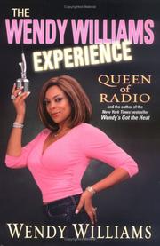 Cover of: The Wendy Williams experience by Wendy Williams