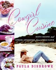 Cover of: Cowgirl Cuisine by Paula Disbrowe
