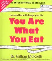 Cover of: You are what you eat by Gillian McKeith