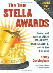 Cover of: True Stella awards | R. C. Cassingham