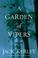 Cover of: A Garden of Vipers