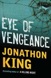 Cover of: Eye of vengeance by Jonathon King