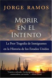 Cover of: Morir en el Intento by Jorge Ramos