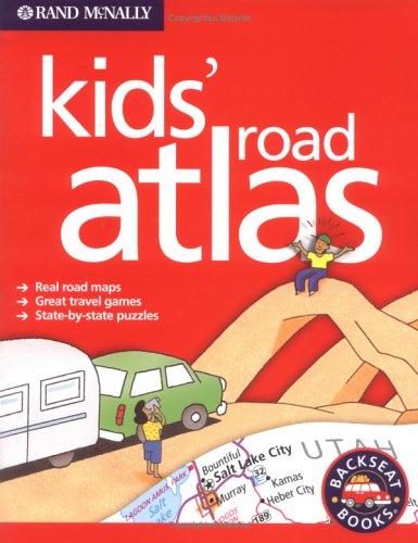 RandMcNally Kids' Road Atlas (Backseat Books) by Kristy McGowan, Karen Richards