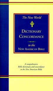 Cover of: The New World dictionary-concordance to the new American Bible. by 