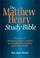 Cover of: KJV - Matthew Henry Study Bible