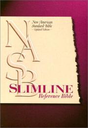 Cover of: The Holy Bible: containing the Old and New Testaments : words of Christ in red letters : New American Standard Bible.