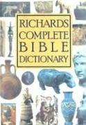 Cover of: Richard's Complete Bible Dictionary