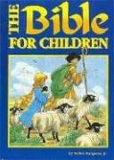 Cover of: The Bible for Children by Walter Wangerin