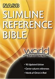 Cover of: NASB Slimline Reference Bible by Thomas Nelson