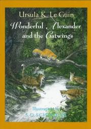Cover of: Wonderful Alexander & Catwings | Ursula K. Le Guin