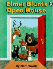 Cover of: Elmer Blunt's Open House by Matt Novak