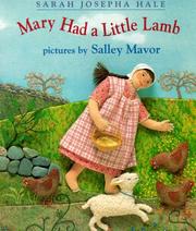 Cover of: Mary Had a Little Lamb by Sarah Josepha Hale