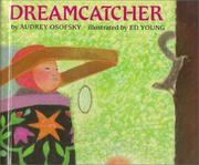 Cover of: Dreamcatcher by Audrey Osofsky