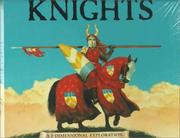 Cover of: Knights: A 3-Dimensional Exploration