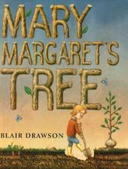 Cover of: Mary Margaret's tree by Blair Drawson