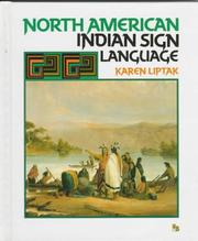 North American Indian sign language by Karen Liptak