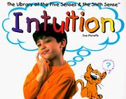 Cover of: Intuition (The Library of the Five Senses and the Sixth Sense)