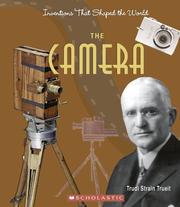 Cover of: The camera by Trudi Strain Trueit