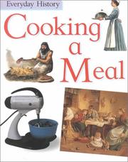 Cover of: Cooking a Meal (Everyday History) by Rupert Matthews