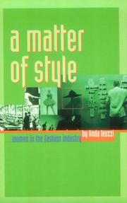 Cover of: A Matter of Style : Women in the Fashion Industry (Women Then - Women Now)