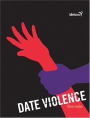 Cover of: Date Violence (Life Balance) by Elaine Landau
